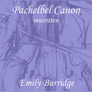 Pachelbel Canon rewritten new single release june 28th